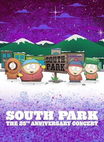دانلود فیلم South Park: The 25th Anniversary Concert 2022