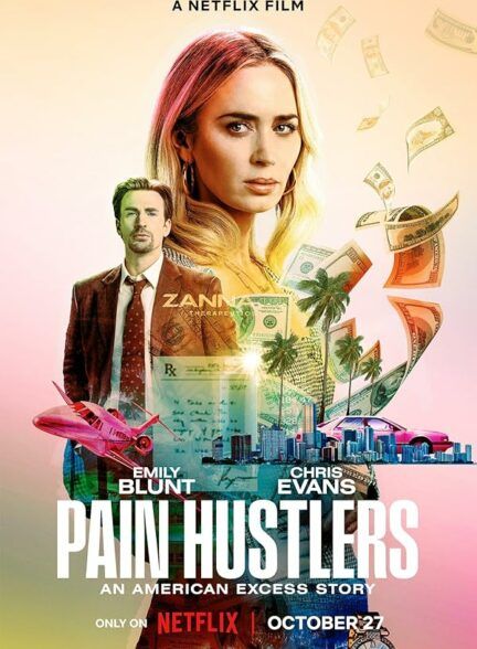 دانلود فیلم Pain Hustlers 2023