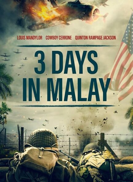 دانلود فیلم  3Days in Malay 2023