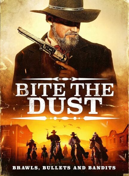 دانلود فیلم Bite the Dust 2023
